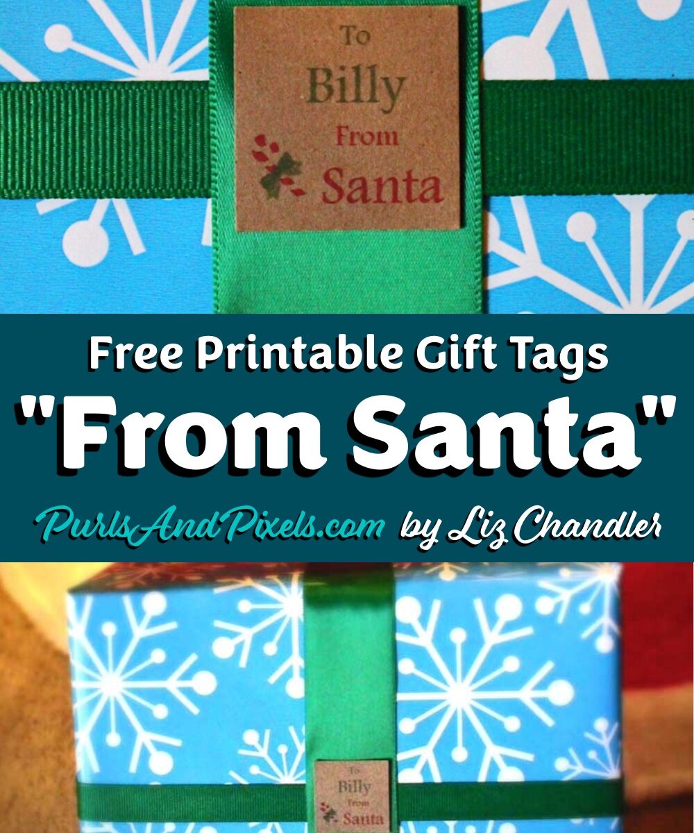 Printable "From Santa" Gift Tags for Christmas, a Free DIY project from Liz Chandler @PurlsAndPixels.