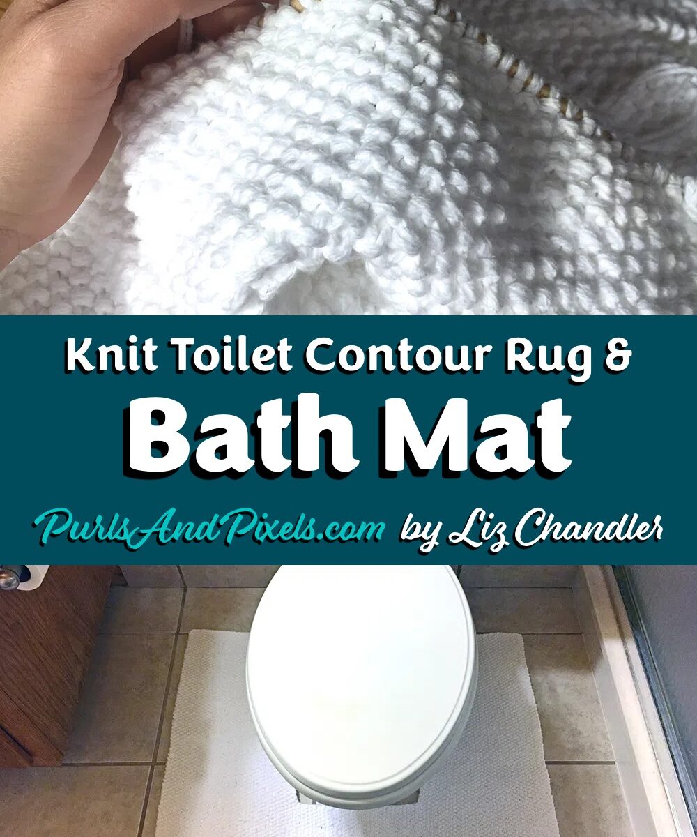 Learn to knit toilet contour bath mats with this knitting pattern from Liz Chandler @PurlsAndPixels.