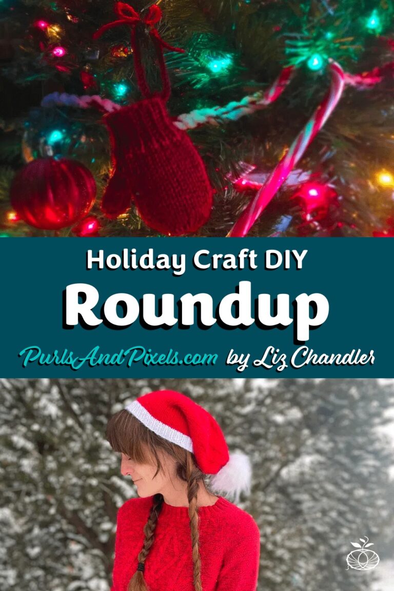Liz Chandler's Holiday Craft DIY Roundup with knitting patterns, crochet patterns, and easy DIY gifts and decorations at PurlsAndPixels.