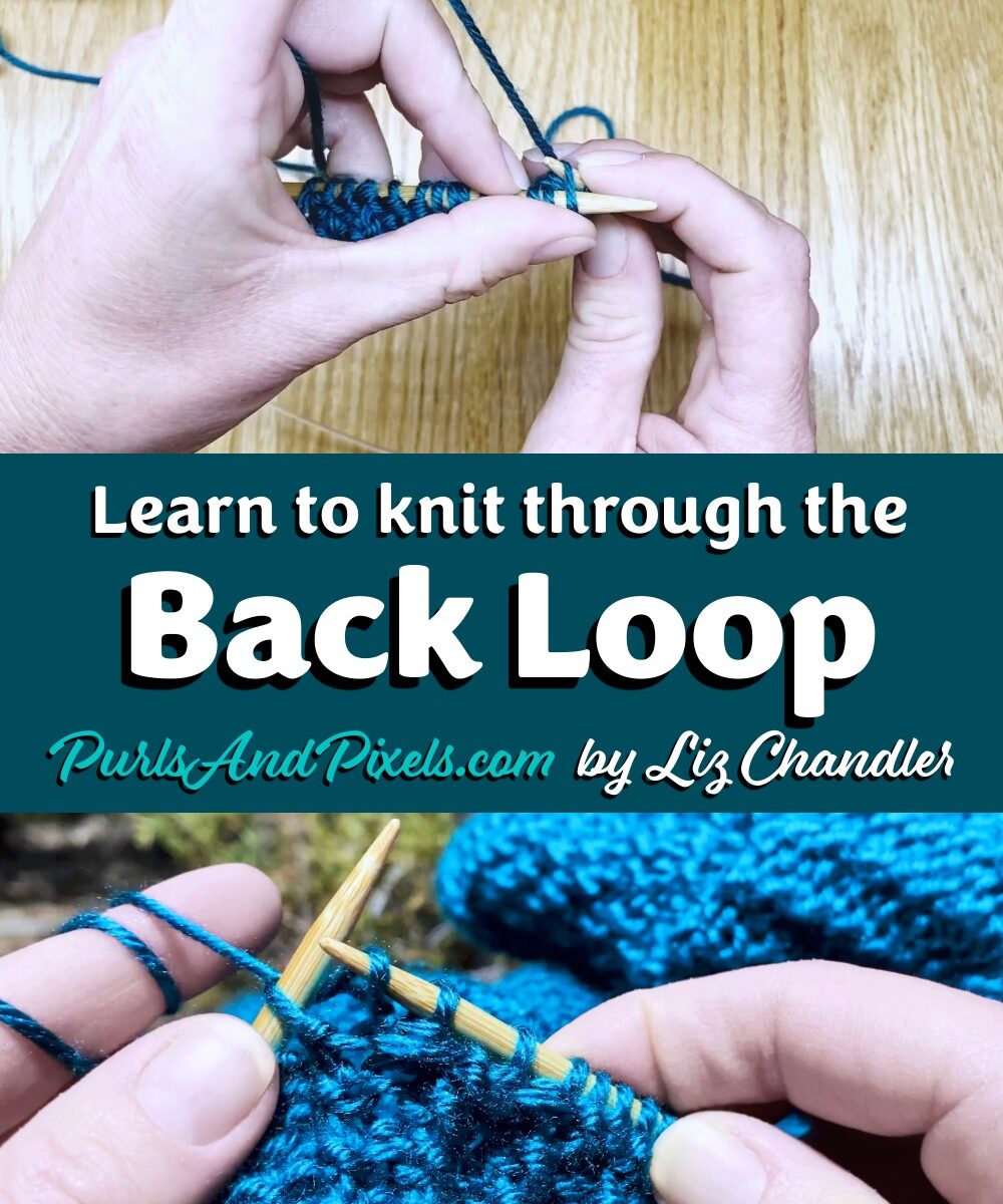 Learn to twist stitches and add texture to knitting by knitting through the back loop (ktbl) in this lesson with Liz Chandler @PurlsAndPixels.