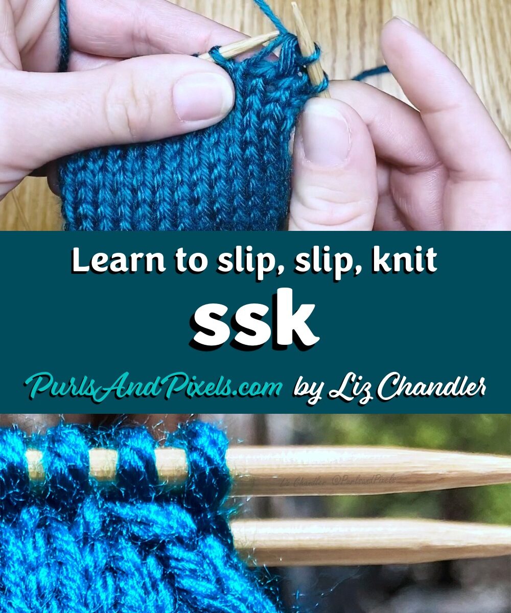 Learn to Slip, Slip, Knit decrease (ssk) in this knitting lesson with Liz Chandler @PurlsAndPixels.