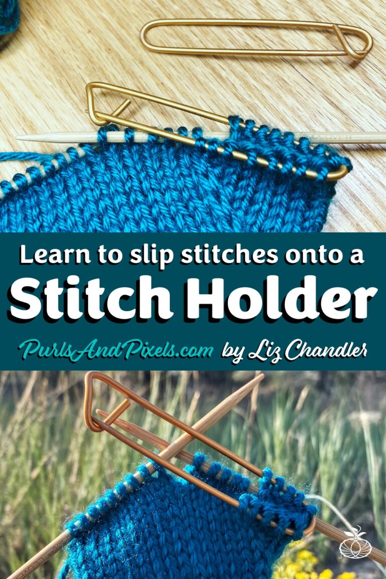 Learn how to slip stitches onto a stitch holder a knitting lesson with Liz Chandler @PurlsAndPixels.