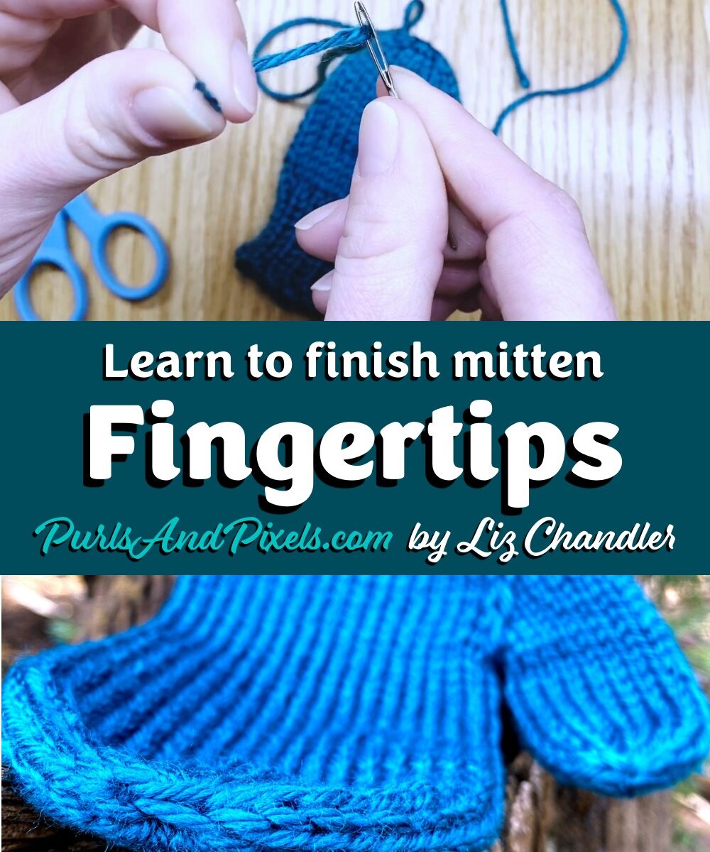 Use the loose end at the top of mitten gloves to finish the fingertips in this free online knitting lesson from Liz Chandler @PurlsAndPixels.