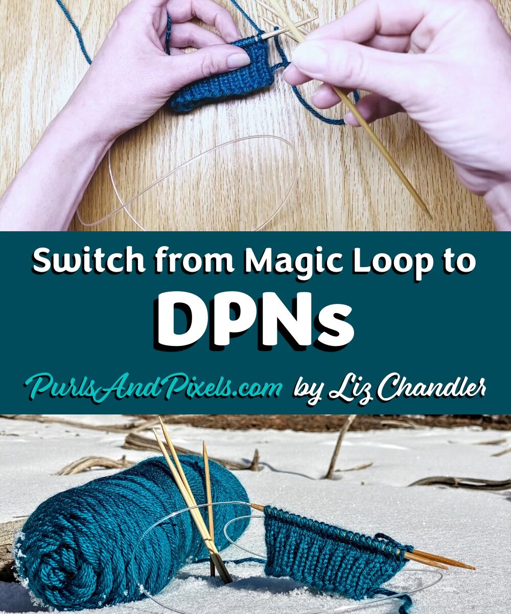 Learn to switch from knitting in the magic loop to knitting in the round on double point needles (DPNs) - a knitting lesson from Liz Chandler @PurlsAndPixels.