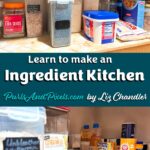 Learn how to build a basic ingredient kitchen with Liz Chandler at PurlsAndPixels.