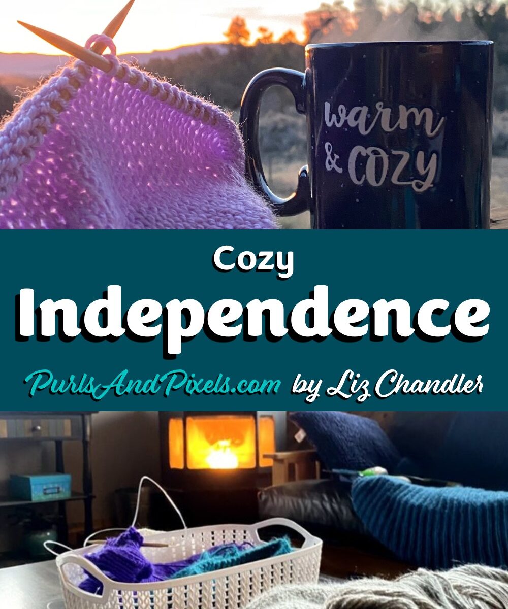 Start here to build your own Cozy Independence with Liz Chandler @PurlsAndPixels.