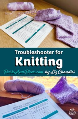The Knitting Troubleshooter helps you fix knitting mistakes while you are working on a project. Print the PDF and keep int next to your knitting.